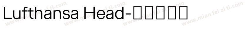 Lufthansa Head字体转换